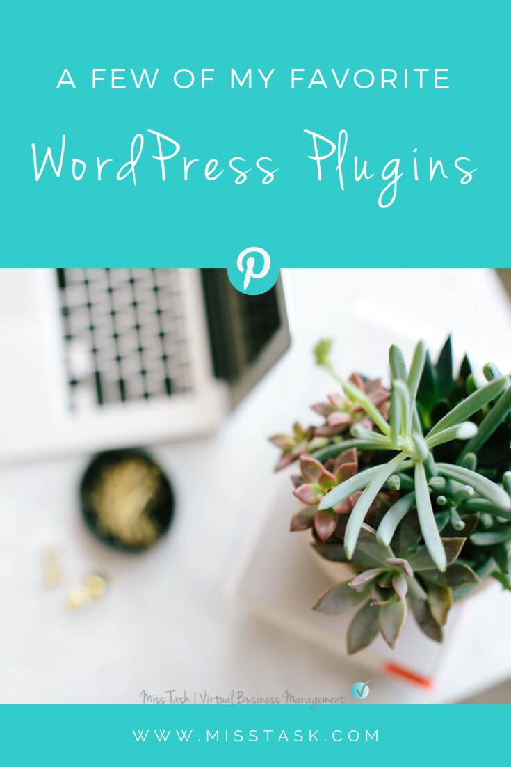 A Few Of My Favorite Wordpress Plugins Miss Task Content Systems